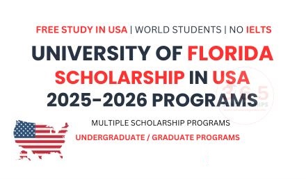 university-of-florida-scholarship-usa-2025-multiple-scholarships-2025
